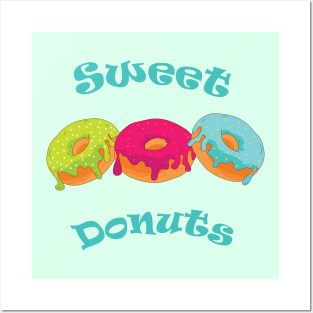 Sweet Donuts Posters and Art